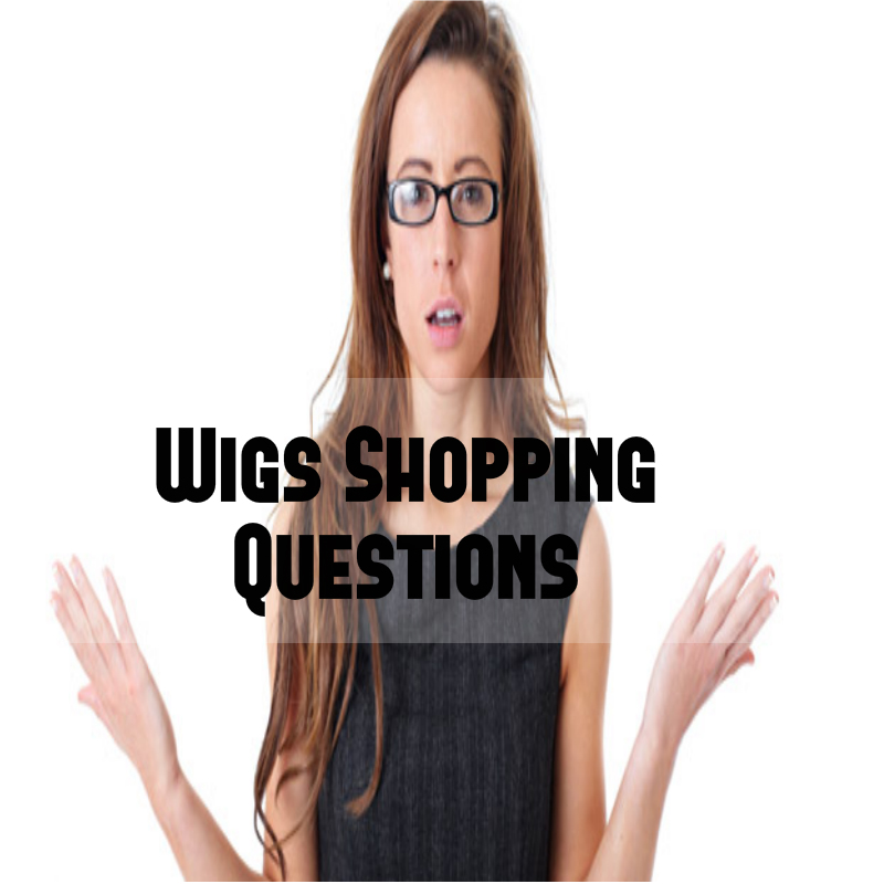 wigs-shopping-questions